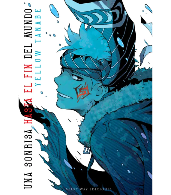 Una sonrisa hasta el fin del mundo